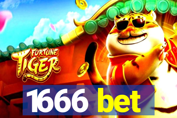 1666 bet